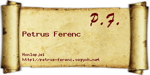 Petrus Ferenc névjegykártya